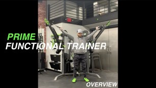 'Prime Functional Trainer - Overview'