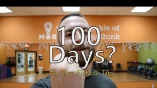 '100 Days STRAIGHT at the Gym: My Five Tips for Fitness'