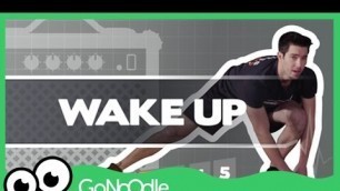 'Wake Up - Fresh Start Fitness | GoNoodle'