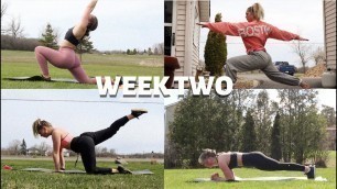 WEEK TWO: 6 week fitness program