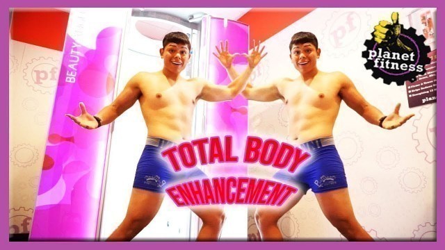 'Planet Fitness Total Body Enhancement | Skin Care & Body Tone'