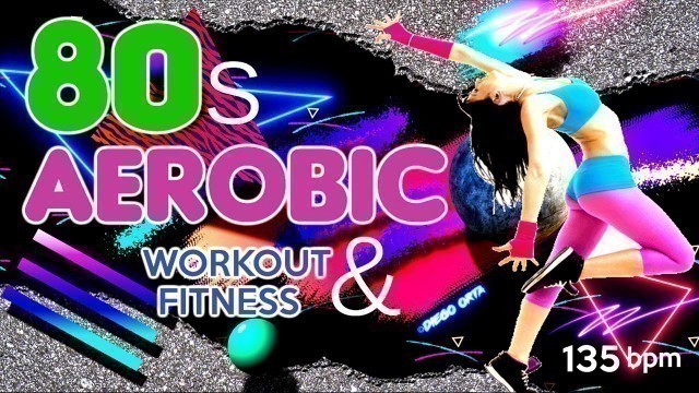 80s Workout Hits Session  for Fitness And Workout 135 Bpm - 32 Count