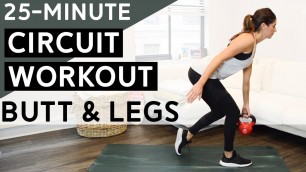 Butt & Legs Circuit Workout with Cardio Blasts (25 Minutes)