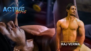 'Raj Verma - Active Boys - Indian Muscular Fitness Male Model & Trainer'