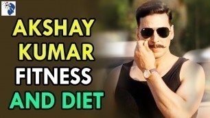 '#Viral_Video | Secret of Akshay Kumar\'s Fitness | Workouts And Diets Management ...'