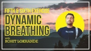 'Dynamic Breathing with Rohit Lokhande | 5th & 6th Exercise | 360 Degree Fitness Kickboxing'
