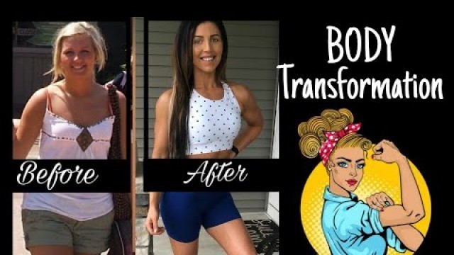 'Body Transformation 1 year 