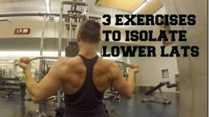 '3 Exercises to Isolate Lower Lats | Muscle Gain Exercises'