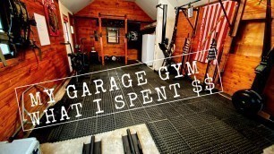 'My GARAGE GYM & what I SPENT $$'
