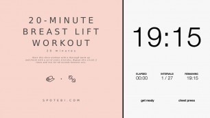 '20-Minute Breast Lift Workout | Spotebi'