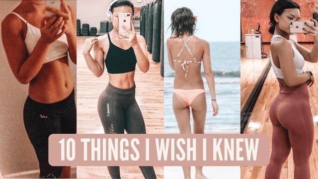 '10 Things I Wish I Knew Before Starting My Fitness Journey (grab a pen & paper for this!)'