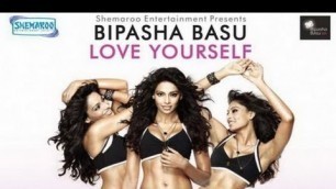 'Bipasha Basu - Love Yourself - Promo - Fit And Fabulous You'