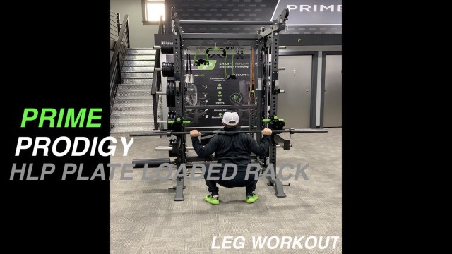 'Prodigy HLP Rack - Leg Workout'
