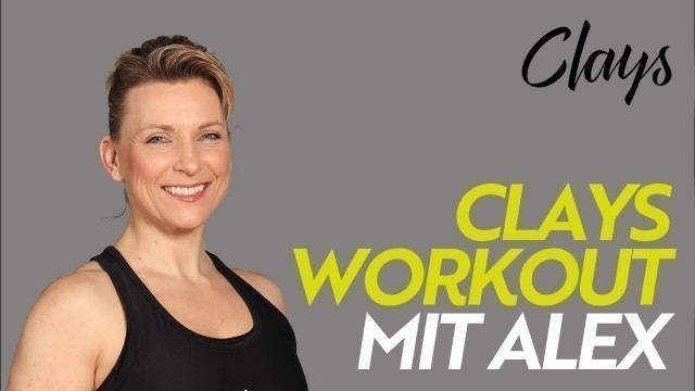 'Clays Workout mit Alex 22.04.2020'