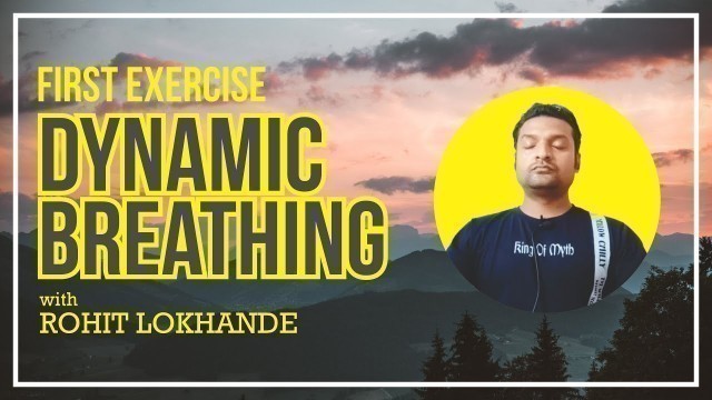 'Dynamic Breathing with Rohit Lokhande | 1st Exercise | Home Workout | 360 Degree Fitness Kickboxing'
