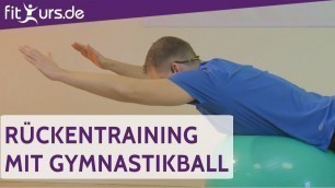 'Rückentraining mit Gymnastikball - Übung des Monats by fitkurs.de'