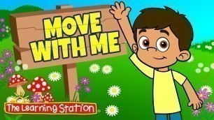 'Brain Break ♫ Exercise Song for Kids ♫ Fitness Songs Kids ♫ Move with Me ♫ The Learning Station'