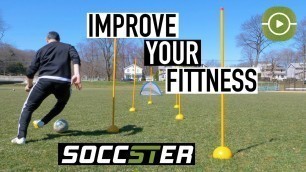 'Soccer Specific Fitness Training | improve your aerobic capacity and endurance'