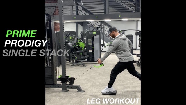 'Prodigy Selectorized Single Stack - Leg Workout'
