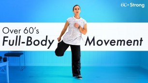 'Over 60\'s Full-Body Movement Workout | Mobility Exercises for Seniors'