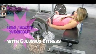 'Legs / Booty Building Workout with Colossus Fitness'