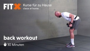 'back workout | 30 minuten  | FitX-Kurse für zu Hause: classx at home'