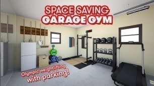 'My future SPACE-SAVING GARAGE GYM! 