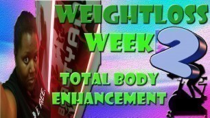 'Weightloss Update Week 2 Total Body Enhancement Machine Planet Fitness'