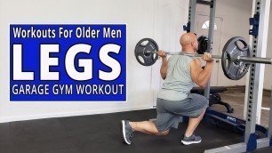 'Garage Gym Legs Workout - Join the 100 days of Workouts For Older Men Challenge'