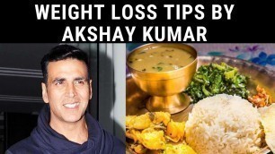 'Weight loss tips by Akshay Kumar .... exclusive.. | Akshay Kumar Fitness Tips | Lockdown2'