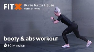 'booty & abs workout | 30 Minuten | FitX-Kurse für zu Hause: classx at home'
