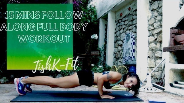 15 minutes follow along full body workout