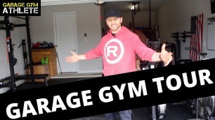 'Garage Gym Tour by a Garage Gym Athlete'