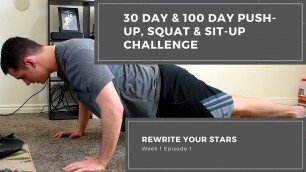 'Rewrite Your Stars 100 Day Fitness Challenge (100 push-ups, sit-ups, squats daily) Day 1-4'