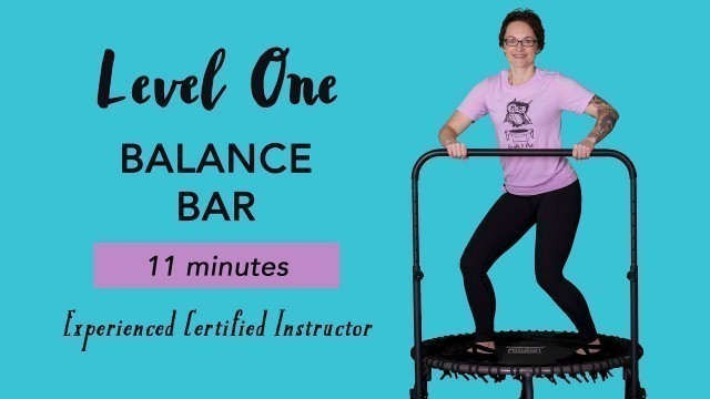 'Beginners and Seniors Balance Bar 10 Minute Rebounding Workout'