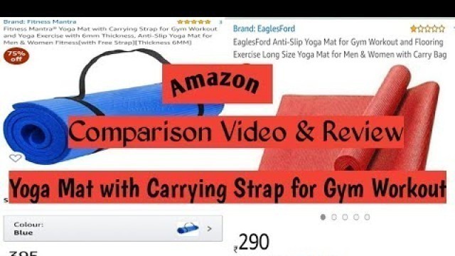 'Amazon Fitness Mantra/EaglesFord Yoga Mat&Carrying Strap Gym Workout Comparison Video & Quality'