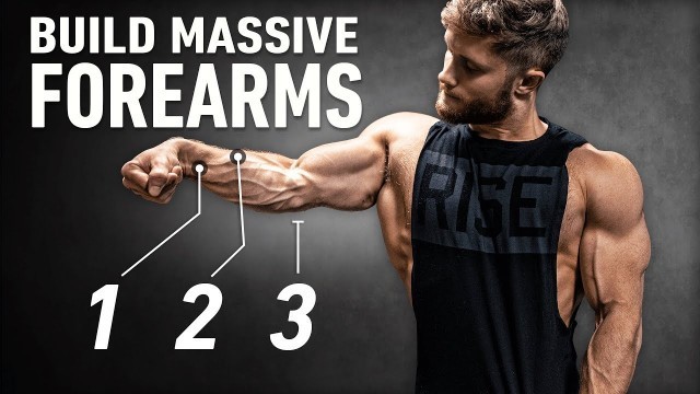 'How To Build Huge Forearms: Optimal Training Explained (5 Best Exercises!)'