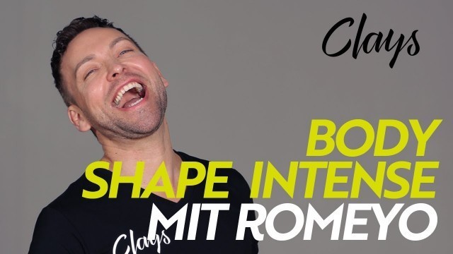 'Body Shape Intense mit Romeyo'