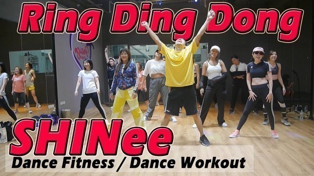 '[KPOP] SHINee - Ring Ding Dong | Dance Fitness / Dance Workout By Golfy | คลาสเต้นออกกำลังกาย'