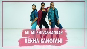 'Jai Jai Shiv Shankar - War | Fitness Video | Rekha Kangtani | Zumba'