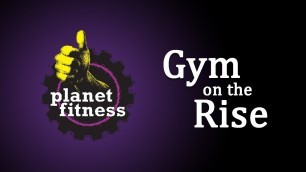 'Planet Fitness - Gym on the Rise'