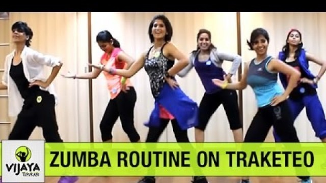 'Zumba Routine on Traketeo | Zumba Dance for Beginners | Choreographed by Vijaya Tupurani'