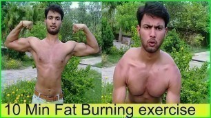 10 Min Fat burning exercises