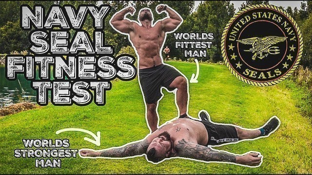 'World’s Strongest Man Tries Navy Seal Fitness Test | Passes?!'