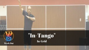 'In-Tango - Werk Dat Dance Fitness'