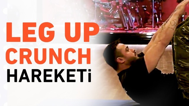 'Leg Up Crunch Hareketi Nasıl Yapılır? | Fitness Hareketleri #6'