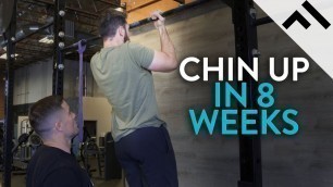 How to Get Your First Chin Up | 8-Week Progression