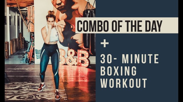 30 MINUTE AT HOME BOXING WORKOUT