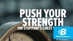 'Push Your Strength Chest Workout | Jim Stoppani'