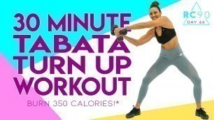 30 Minute Tabata Turn Up Sports Style Workout! 